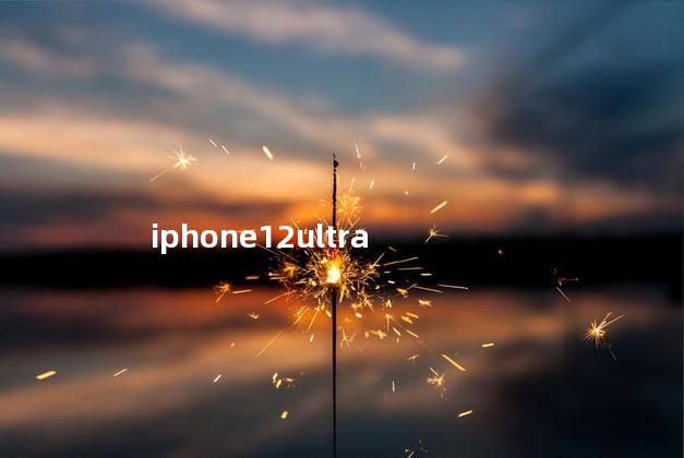 iphone12ultra